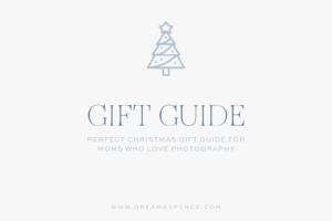 perfect-Photography-Gift-Guide-for-Moms-This-Christmas-1